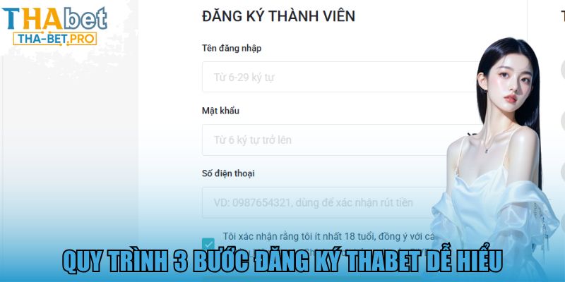 Quy trình 3 bước đăng ký THABET dễ hiểu